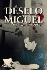 DSELO A MIGUEL