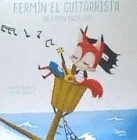 FERMIN EL GUITARRISTA UN PIRATA PACIFISTA