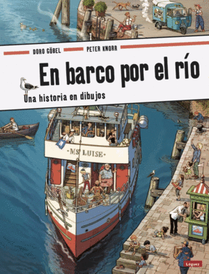 EN BARCO POR EL RIO  UNA HISTORIA EN DIBUJOS  CARTONE