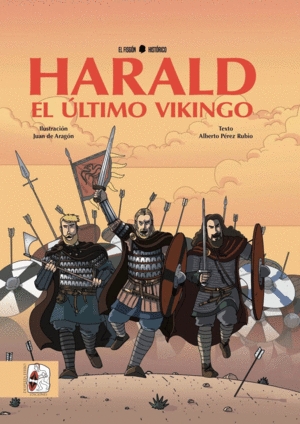 HARALD. EL LTIMO VIKINGO