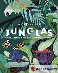 JUNGLAS,SELVAS, BOSQUES Y RESERVAS NATURALES DE LA TIERRA