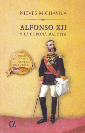 ALFONSO XII Y LA CORONA MALDITA