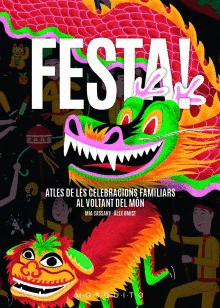 FESTA!   ATLES CELEBRACIONS DEL MON