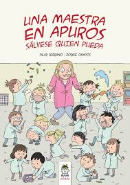 UNA MAESTRA EN APUROS   -COMIC-