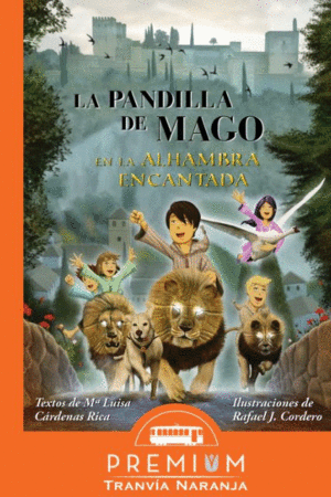 LA PANDILLA DE MAGO LA ALHAMBRA ENCANTADA