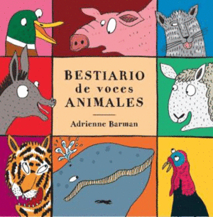 BESTIARIO DE VOCES ANIMALES  CARTONE