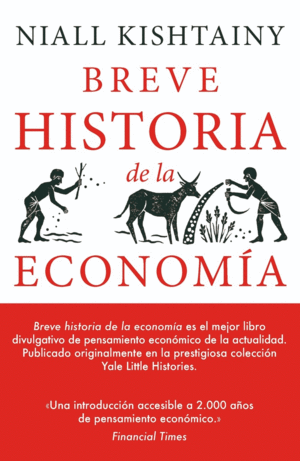 BREVE HISTORIA DE LA ECONOMA