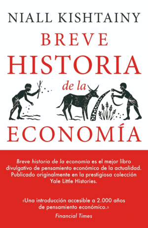 BREVE HISTORIA DE LA ECONOM�A