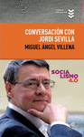 CONVERSACI�N CON JORDI SEVILLA