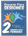 EDUCACION FISICA SESIONES 2 CICLO PRIMARIA