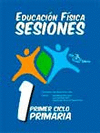 EDUCACION FISICA SESIONES 1 CICLO PRIMARIA