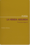 HERIDA ABSURDA,LA