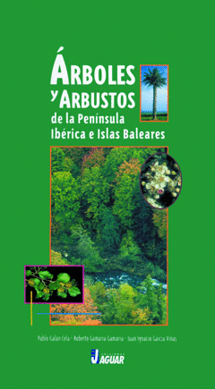 ARBOLES Y ARBUSTOS PENINSULA IBERICA