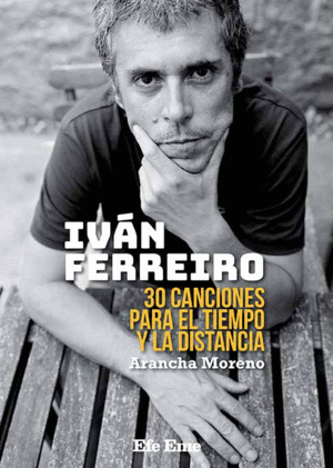 IVAN FERREIRO. 30 CANCIONES