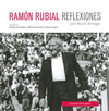 RAM�N RUBIAL. REFLEXIONES