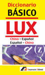DICC.BASICO LUX CHINO-ESPAOL,ESPAOL-CHINO