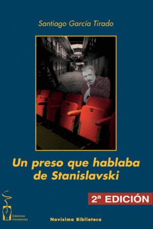 UN PRESO QUE HABLABA DE STANISLAVSKI