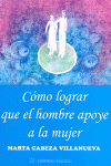 C�MO LOGRAR QUE EL HOMBRE APOYE A LA MUJER