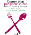 COMER BIEN POR POCOS EUROS