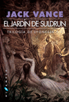 TRILOGIA LYONESSE 1 - JARDIN DE SULDRUN EL