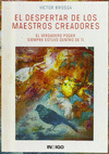 EL DESPERTAR DE LOS MAESTROS CREADORES