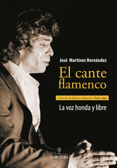 CANTE FLAMENCO, EL