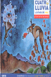 CUATRO LLUVIA Y LA FIESTA DEL MA�Z