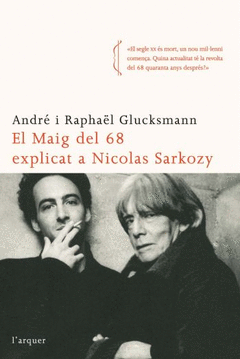 MAIG DEL 68 EXPLICAT A NICOLAS SARKOZY  EL