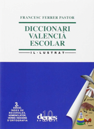 DICCIONARI VALENCIA ESCOLAR ILUSTRAT