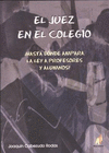EL JUEZ EN EL COLEGIO