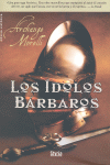 IDOLOS BARBAROS LOS