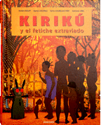 KIRIKU Y EL FETICHE EXTRAVIADO