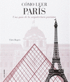 C�MO LEER PARIS