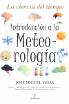 INTRODUCCI�N A LA METEOROLOG�A : LA CIENCIA DEL TIEMPO