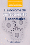 EL SINDROME DEL PERFECCIONISTA