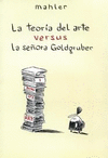 TEORIA DEL ARTE CONTRA LA SE�ORA GOLDGRUBER