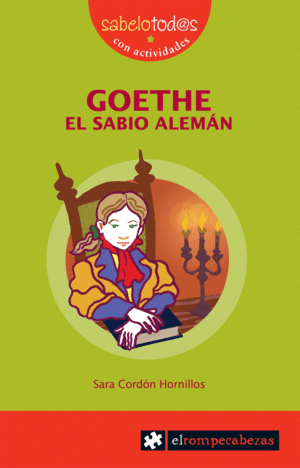 GOETHE EL SABIO ALEMAN