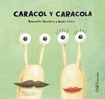 CARACOL Y CARACOLA  CARTONE