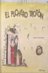 PUCHERO TROTON,EL