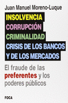 INSOLVENCIA CORRUPCION CRIMINALIDAD Y CRISIS DE LOS BANCOS