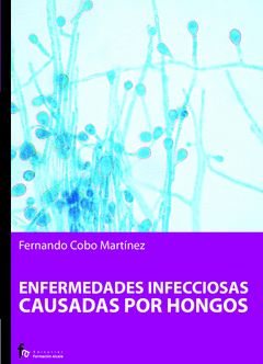 ENFERMEDADES INFECCIOSAS CAUSADAS POR HONGOS