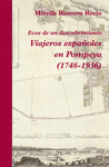 VIAJEROS ESPAOLES EN POMPEYA (1748-1936)