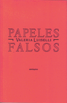 PAPELES FALSOS