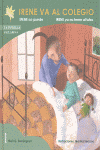 IRENE VA AL COLEGIO 1 ESTRELLA BAILARINA EDIMATER