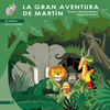 LA GRAN AVENTURA DE MART�N