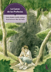 LA CUEVA DE LAS PROFECIAS