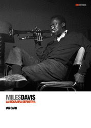 MILES DAVIS LA BIOGRAFIA DEFINITIVA -RUSTICA