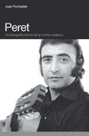 PERET: BIOGRAFIA DE LA RUMBA CATALANA