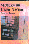 MECANIZADO POR CONTROL NUMRICO