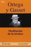 ORTEGA Y GASSET  MEDITACION DE LA TECNICA